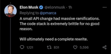 &quot;A small API change had massive ramifications&quot; - Elon Musk